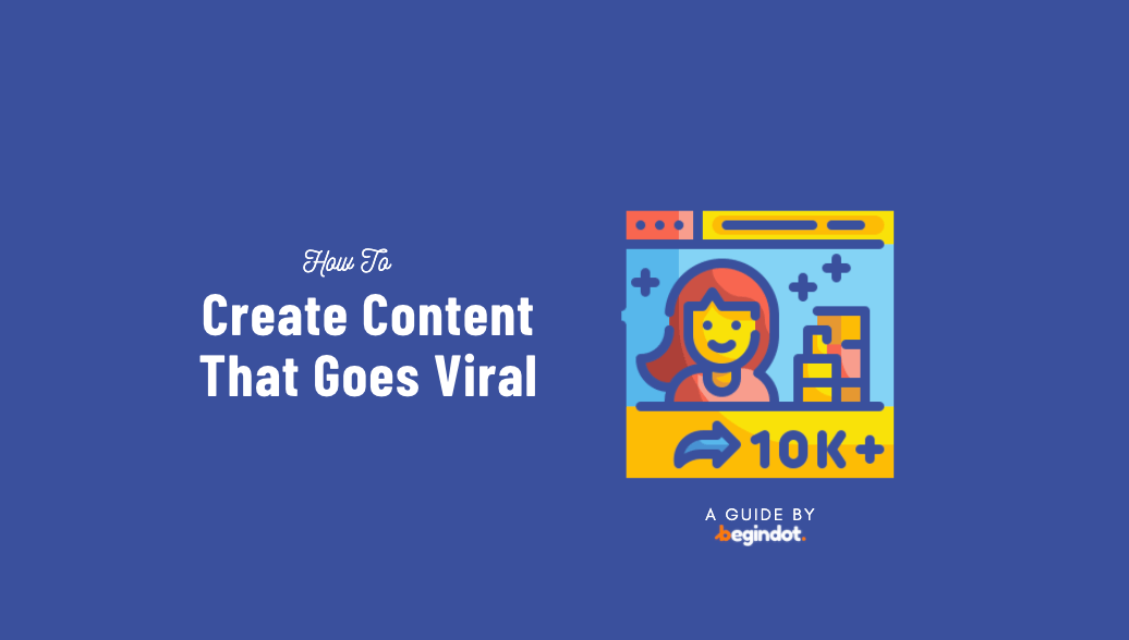 Create Viral Content