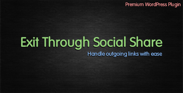Exit Through Social Share WordPress plugin Exit-Through-Social-Share-WordPress-plugin