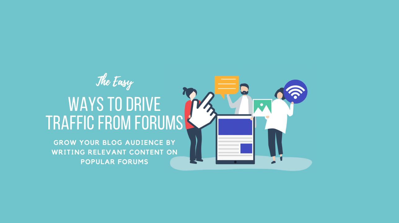 How to Drive Traffic From Forums