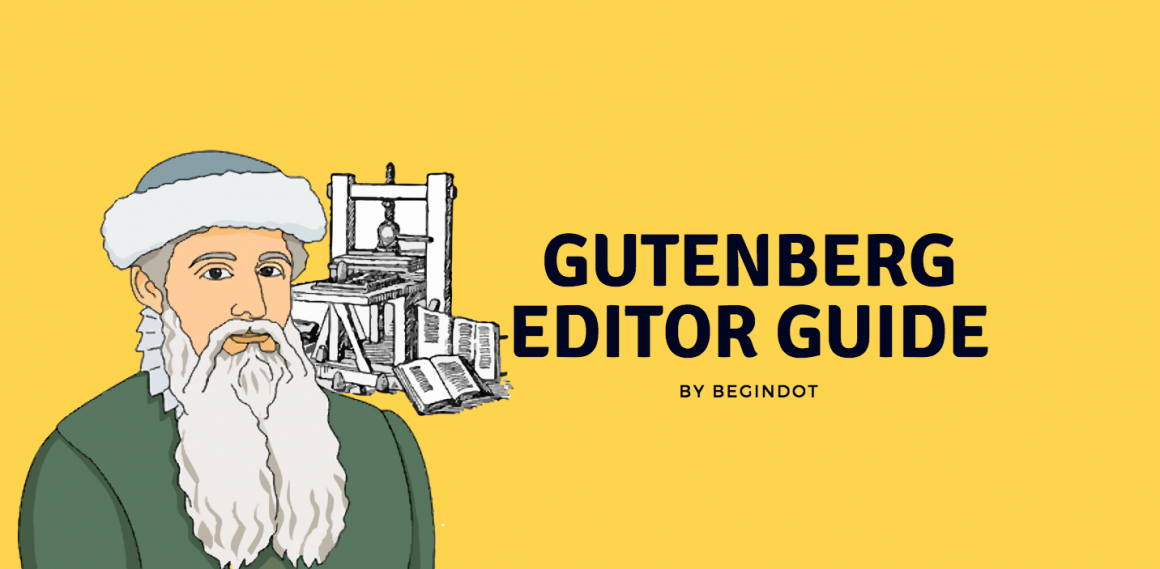 Gutenberg Editor Guide