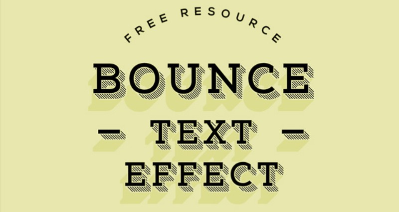 10. bounce Text effect bounce Text effect