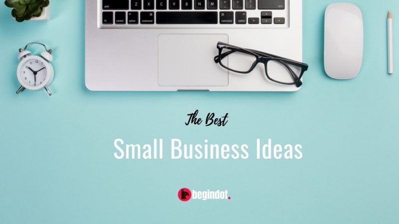 Las mejores ideas para pequeñas empresas