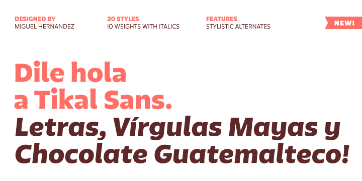 Tikal Sans Tikal Sans