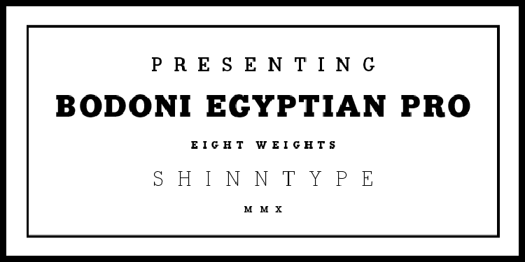 Bodoni Egyptian Pro