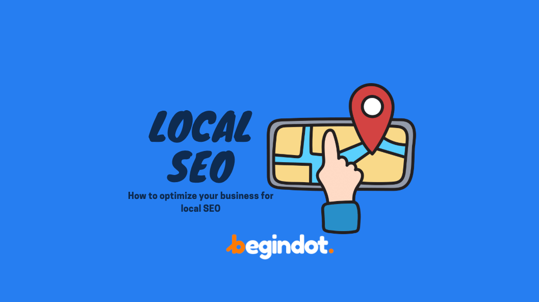 How to Optimize For Local SEO