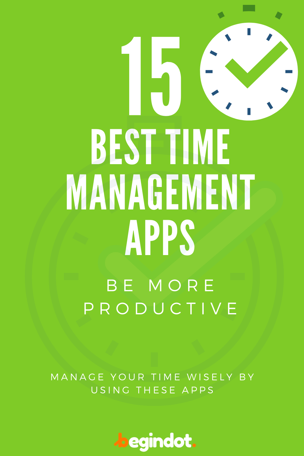 15 Best Time Management Apps for 2020