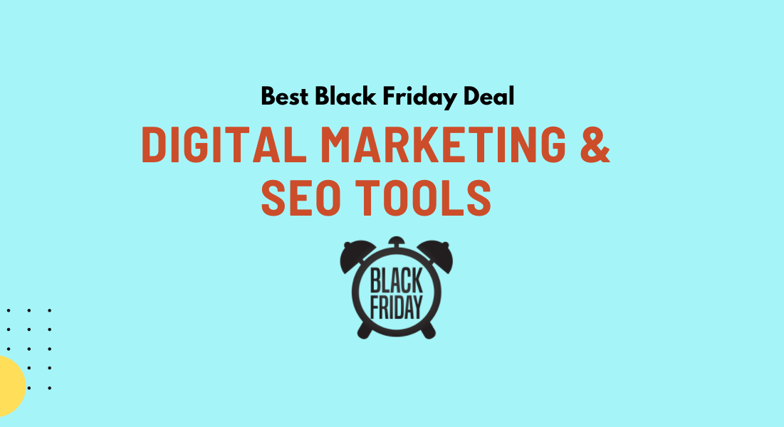 Black Friday Digital Marketing Tools