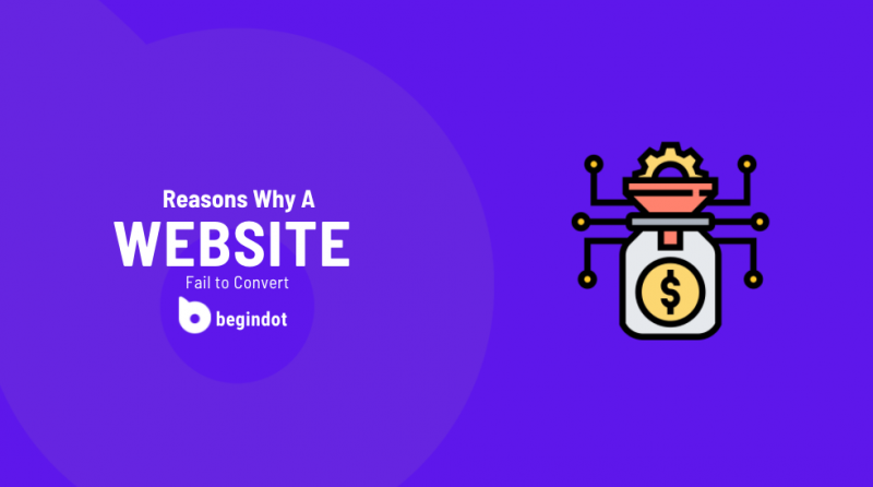 Reasons Why A Website Fail to Convert