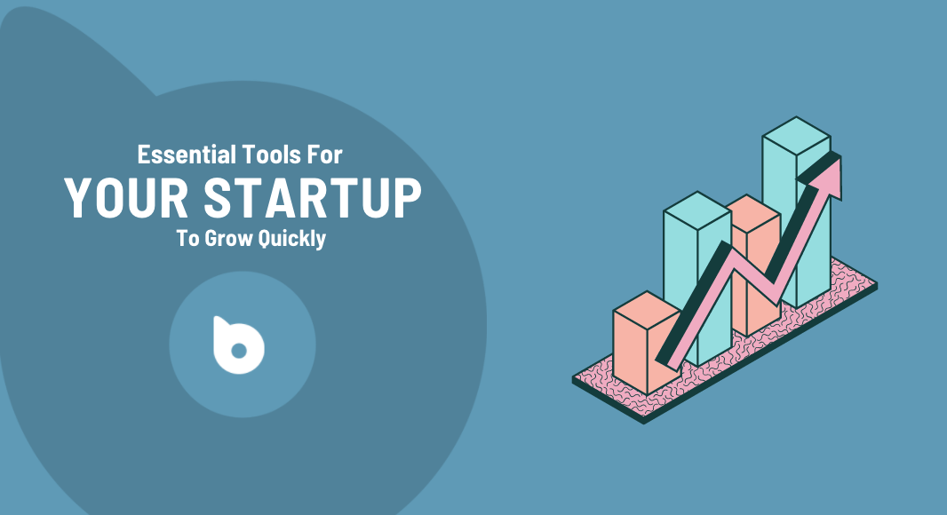 Essential Tools For Startup
