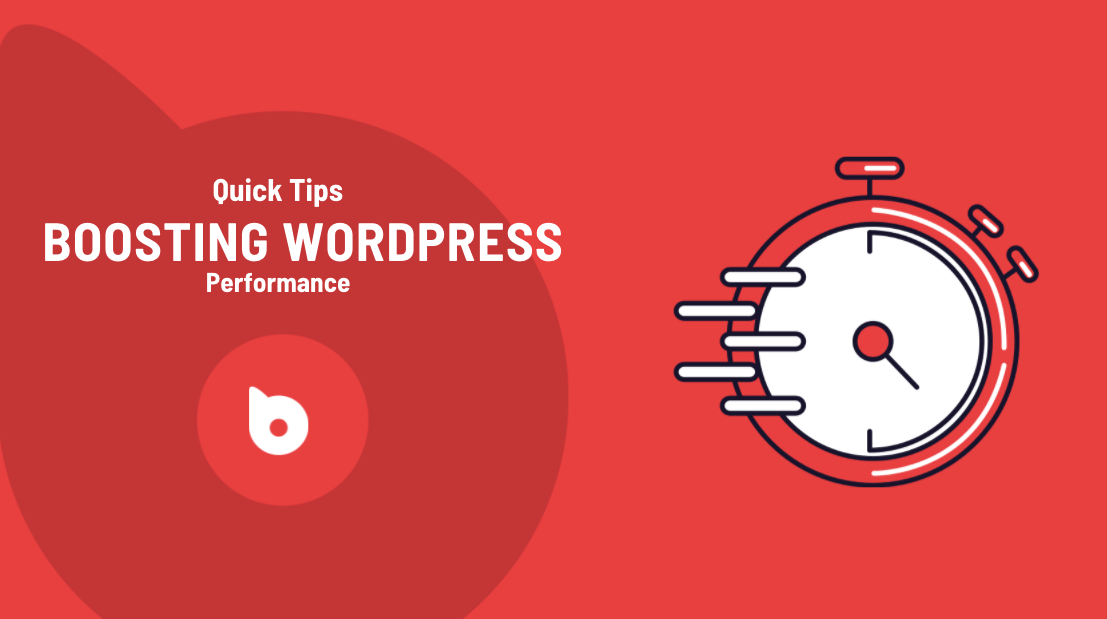 Quick Tips for Boosting WordPress Performance