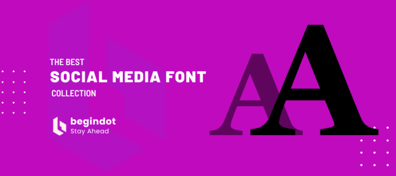 Best Fonts for Social Media