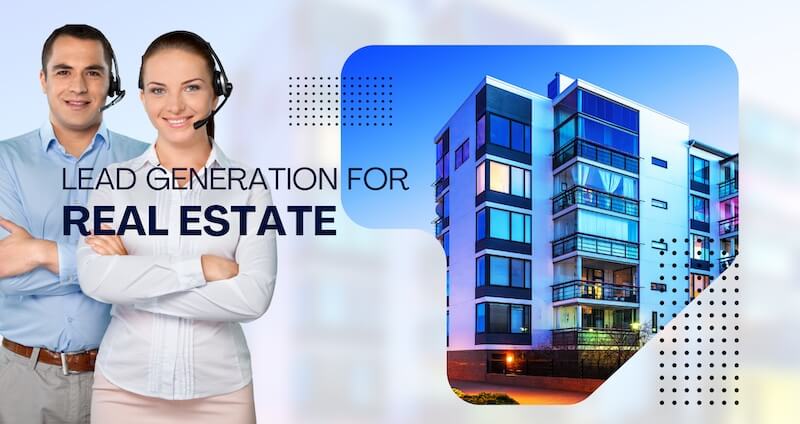 Lead Generation for Real Estate Agents