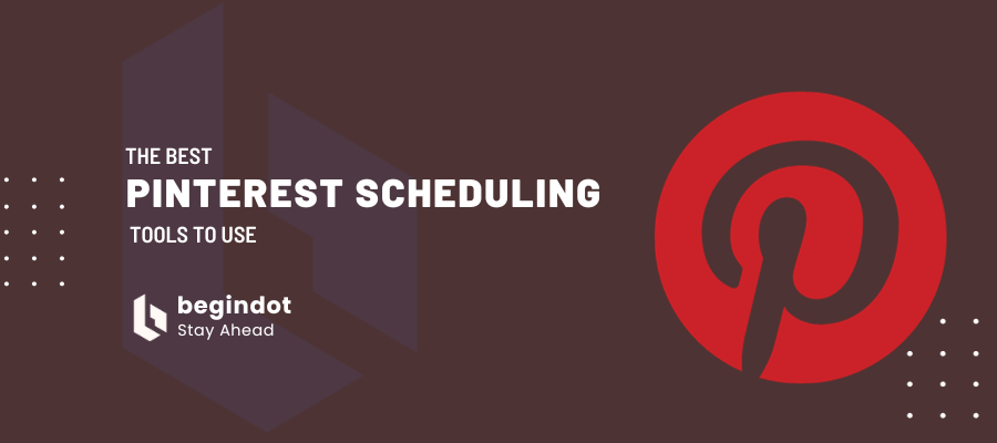 Pinterest scheduling tool