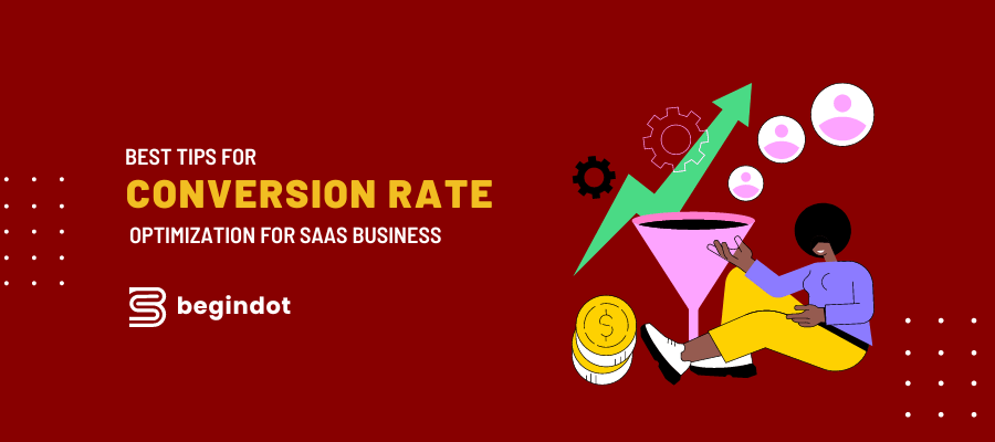 Conversion rate Optimization for SaaS Products