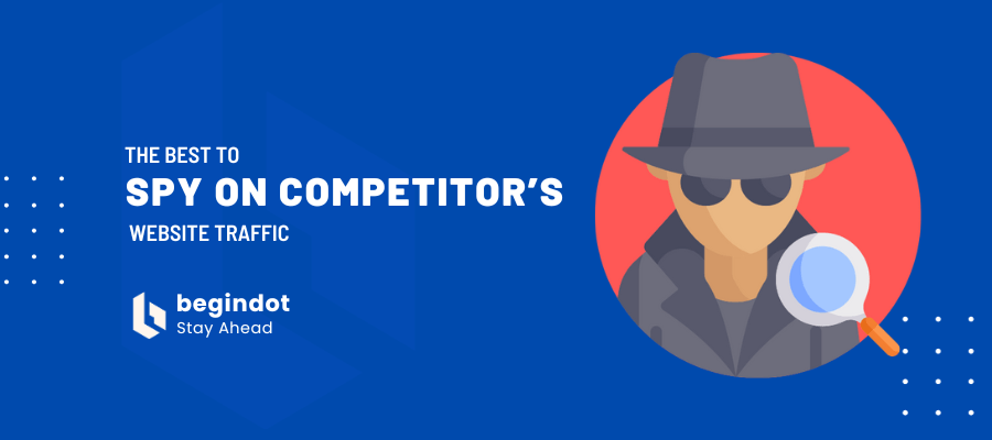 Spy On Your Competitors