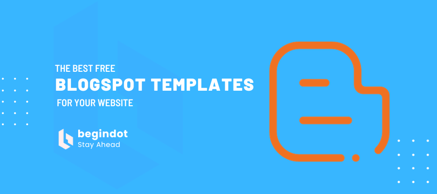 Best BlogSpot Templates
