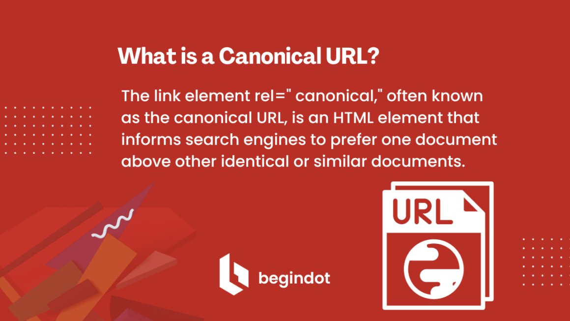 What is Canonical URL Definition begindot