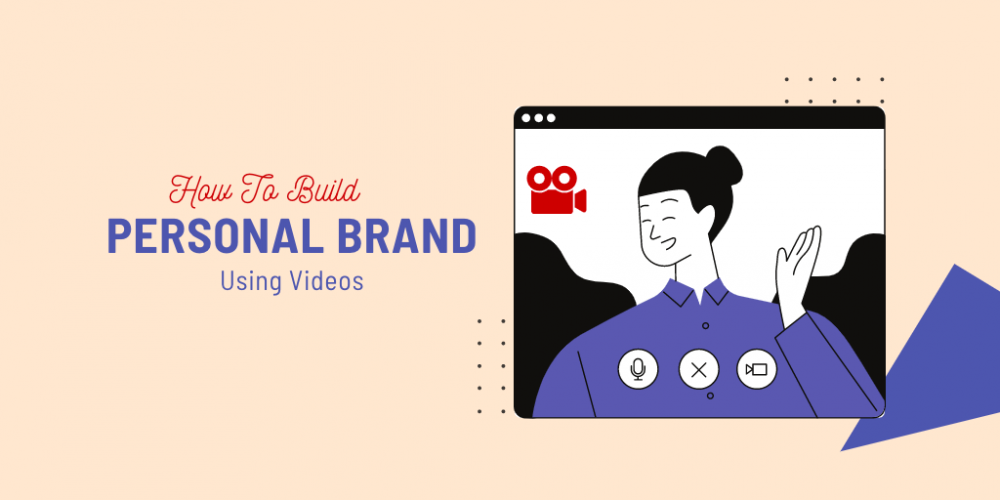 Build Your Personal Brand With Video